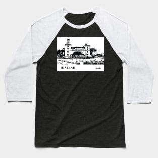 Hialeah - Florida Baseball T-Shirt